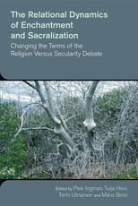 The Relational Dynamics of Enchantment and Sacralization