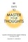 101 Days to Master Your Thoughts