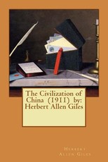 The Civilization of China (1911) by