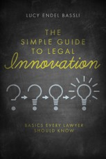 The Simple Guide to Legal Innovation