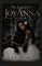 The Legend of JoyAnna (A Poem)