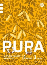 Pupa. Lietuvių kalbos vadovėlis 3 klasei, 3 dalis (pagal 2016 m. programą). Serija ŠOK