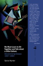 We Must Learn to Sit Down Together and Talk about a Little Culture
