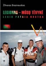 Legionas – mūsų tėvynė