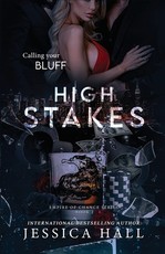 High Stakes