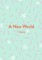 A New World