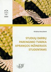 Studijų darbų parengimo tvarka aprangos inžinerijos studentams