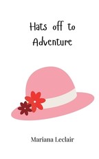 Hats off to Adventure