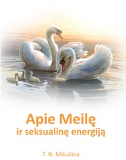 Apie meilę ir seksualinę energiją