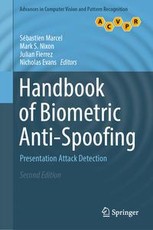 Handbook of Biometric Anti-Spoofing