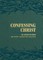 Confessing Christ: 30 Devotions on What Christians Believe