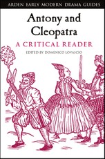 Antony and Cleopatra: A Critical Reader