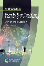 How to Use Machine Learning in Chemistry