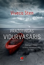 PRAŽŪTINGAS VIDURVASARIS: slapčiausias baimes pažadinantis skandinaviškas detektyvas iš populiariosios „Sandhamno žmogžudysčių“ serijos, kurios visame pasaulyje parduota per 4 mln. egzempliorių