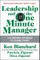 Leadership and the One Minute Manager