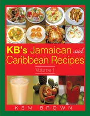 Brown, K: Kb's Jamaican and Caribbean Recipes Vol 1