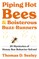 Piping Hot Bees and Boisterous Buzz-Runners