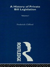 A History of Private Bill Legislation