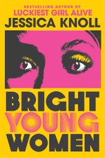 Knoll, J: Bright Young Women