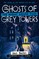 NIGHT H4_GHOSTS OF GREY TOWERS