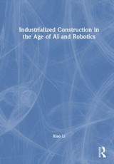 Industrialized Construction in the Age of AI and Robotics