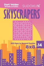 Sudoku Skyscrapers - 200 Easy to Normal Puzzles 8x8 (Volume 14)