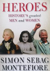 Heroes: History's Greatest Men and Women