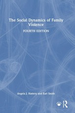 The Social Dynamics of Family Violence