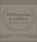 Mitigating Conflict