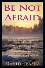 The Be Not Afraid