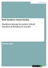 Hardiness Among Secondary School Teachers In Relation To Gender
