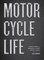 Motorcycle Life
