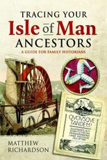 Tracing Your Isle of Man Ancestors