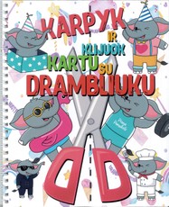 Karpyk ir klijuok su drambliuku