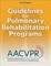 Guidelines for Pulmonary Rehabilitation Programs