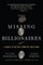 The Missing Billionaires
