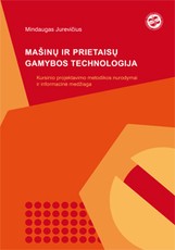 Mašinų ir prietaisų gamybos technologija