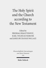 The Holy Spirit and the Church according to the New Testament