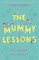 The Mummy Lessons