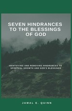 Seven Hindrances to the Blessings of God