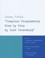 Computer Programming Step by Step