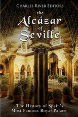 The AlcÃ¡zar of Seville