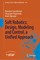 Soft Robotics: Design, Modeling and Control, a Unified Approach
