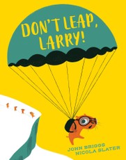 Don't Leap, Larry!
