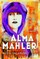 The Real Alma Mahler