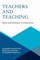 Teachers and Teaching