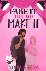 Fake It Till We Make It