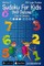 Classic Sudoku For Kids 9x9 Deluxe - Easy to Extreme - Volume 17 - 333 Logic Puz