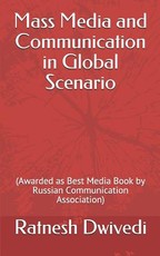 Mass Media and Communication in Global Scenario