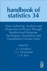 Data Gathering, Analysis and Protection of Privacy Through Randomized Response Techniques: Qualitative and Quantitative Human Traits
